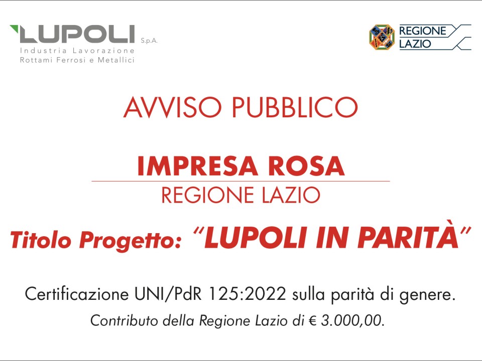Lupoli S.p.A certificazione parità di genere UNI/PdR 125:2022 "Impresa Rosa Regione Lazio 2025"